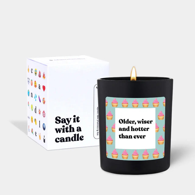 Duftkerze Schwarz Flowery older, wiser and hotter than ever von ChattyCandles