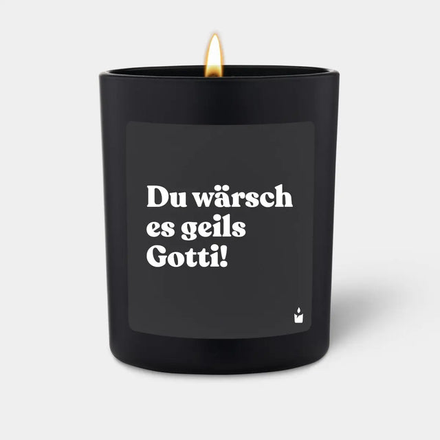 Duftkerze Schwarz Woody Du wärsch es geils Gotti! von ChattyCandles