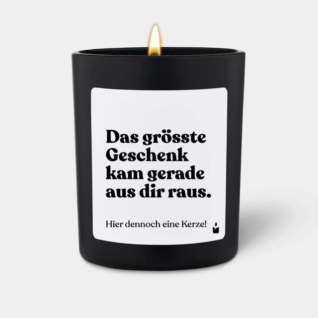 Duftkerze Schwarz Woody Das grösste Geschenk kam gerade aus dir raus. von ChattyCandles