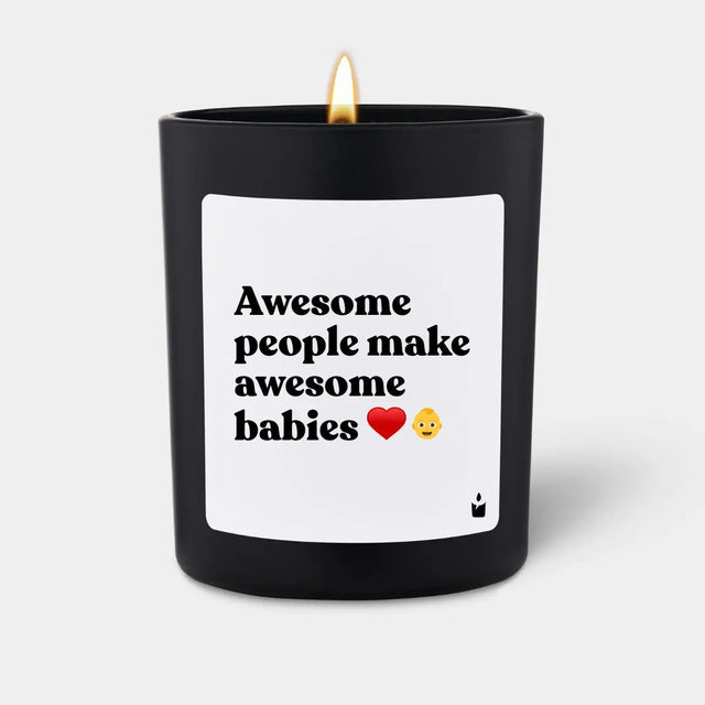 Duftkerze Schwarz Woody Awesome people make awesome babies von ChattyCandles