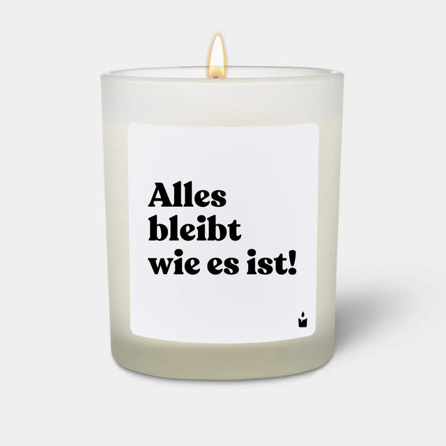 Duftkerze Weiss Flowery Alles bleibt wie es ist! von ChattyCandles