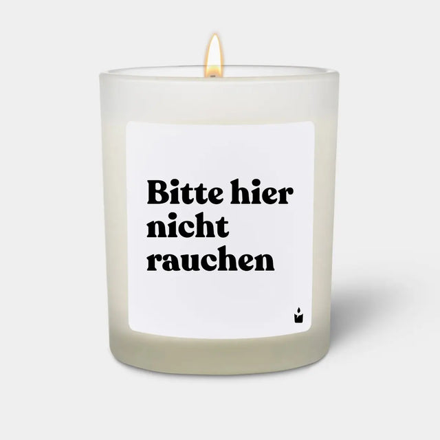 Duftkerze Weiss Woody Bitte hier nicht rauchen von ChattyCandles