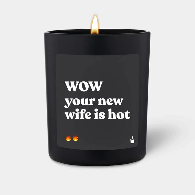 Duftkerze Schwarz Woody Wow your new wife is hot von ChattyCandles