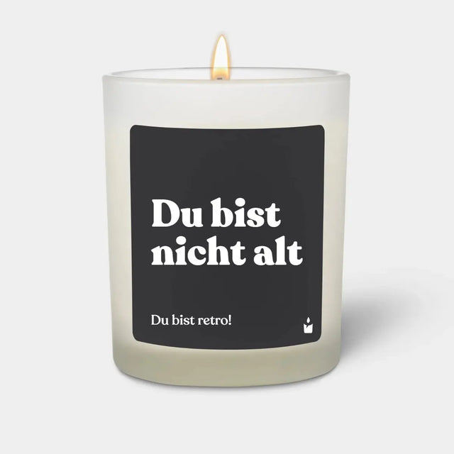 Duftkerze Weiss Woody Du bist nicht alt - Du bist retro! von ChattyCandles