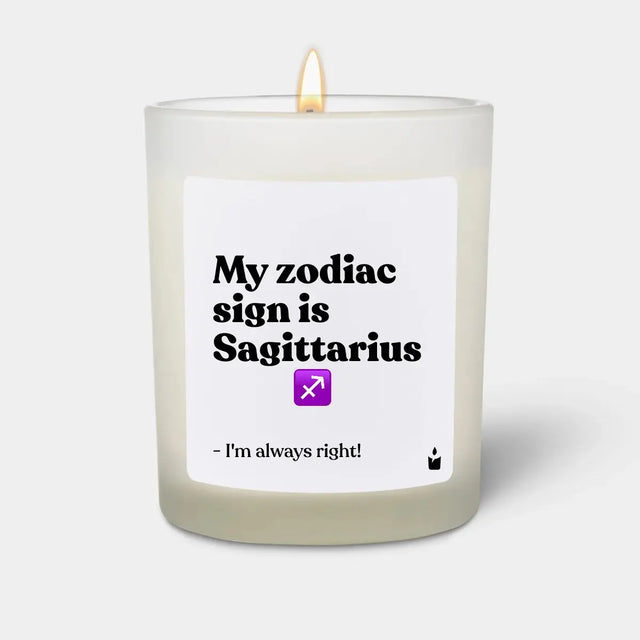 Duftkerze Weiss Woody My zodiac sign is Sagittarius - I'm always right! von ChattyCandles