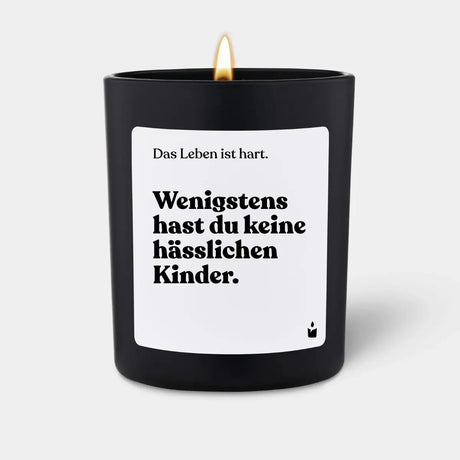 Duftkerze Schwarz Flowery Wenigstens hast du keine hässlichen Kinder. von ChattyCandles