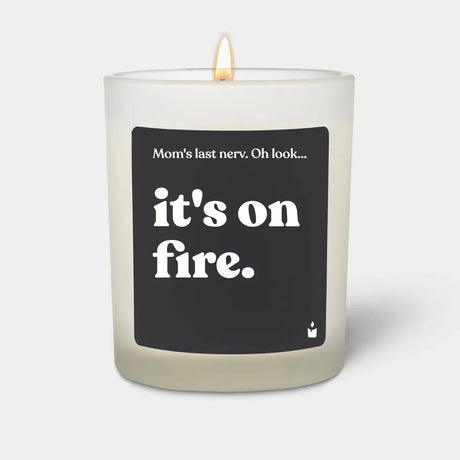 Duftkerze Weiss Flowery Mom's last nerv is on fire. von ChattyCandles