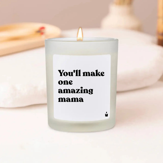 Duftkerze Weiss Woody You'll make one amazing mama von ChattyCandles