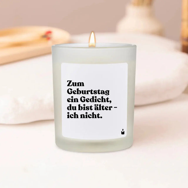 Duftkerze Weiss Woody Zum Geburtstag ein Gedicht, du bist älter - ich nicht. von ChattyCandles
