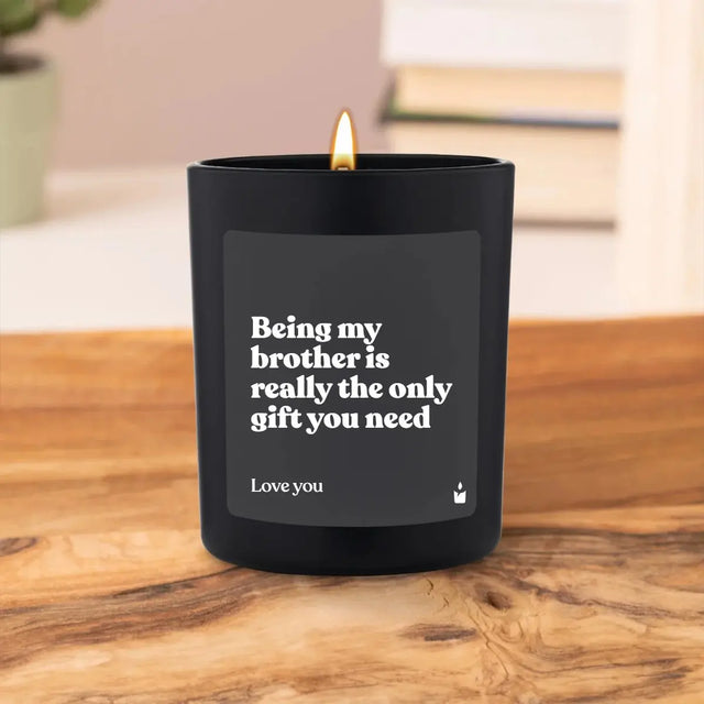 Duftkerze Schwarz Woody Being my brother is really the only gift you need von ChattyCandles