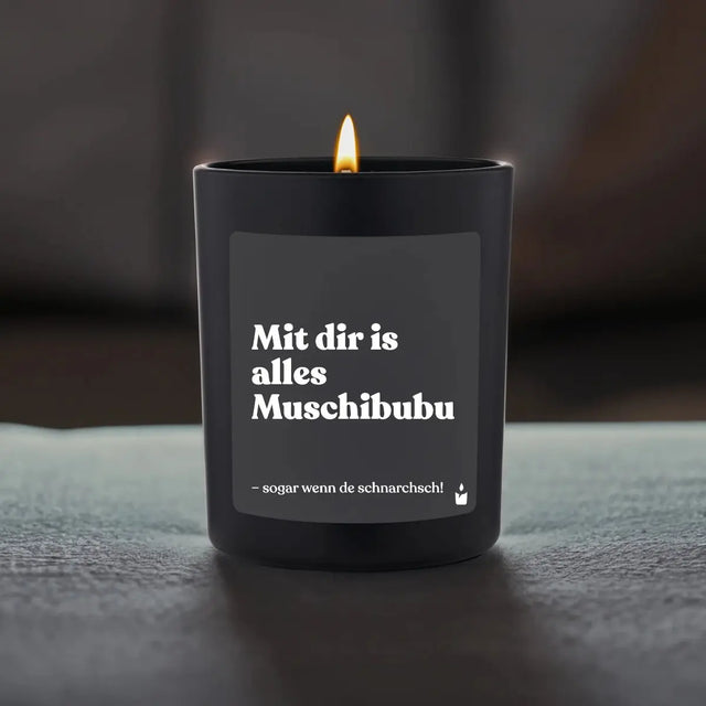 Duftkerze Schwarz Woody Mit dir is alles Muschibubu von ChattyCandles