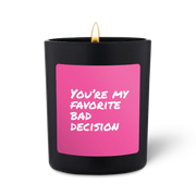 Duftkerze Schwarz Woody You are my favorite bad decision von ChattyCandles