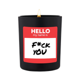 Duftkerze Schwarz Woody Hello my name is fck you von ChattyCandles