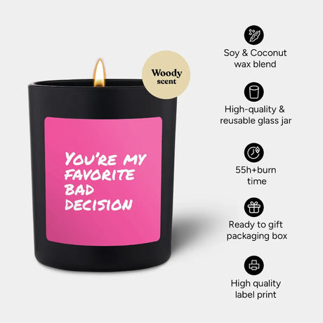 Duftkerze Schwarz Woody You are my favorite bad decision von ChattyCandles