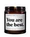 You are the best von The Completely Honest Candle