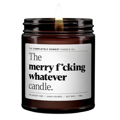 merry f *cking whatever