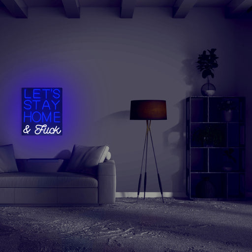 LED Wandneon - Lets Stay Home and F*ck blau von Locomocean