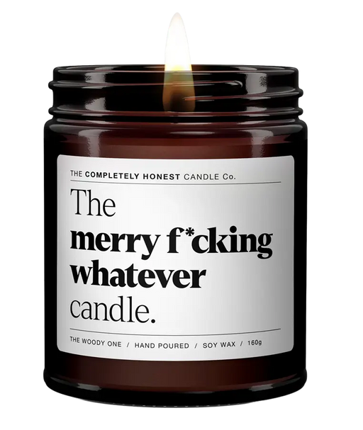 merry f *cking whatever von The Completely Honest Candle