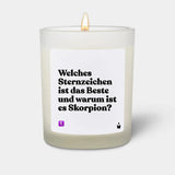 Duftkerze Weiss Flowery Welches Sternzeichen ist das Beste und warum ist es Skorpion? von ChattyCandles