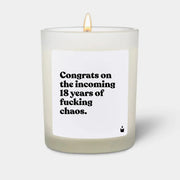 Duftkerze Weiss Woody Congrats on the incoming 18 years of fucking chaos. von ChattyCandles
