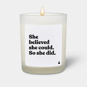 Duftkerze Weiss Woody She believed she could. So she did. von ChattyCandles