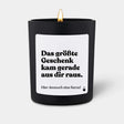 Duftkerze Schwarz Woody Das größte Geschenk kam gerade aus dir raus. Hier dennoch eine Kerze! von ChattyCandles