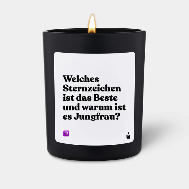 Duftkerze Schwarz Flowery Welches Sternzeichen ist das Beste und warum ist es Jungfrau? von ChattyCandles