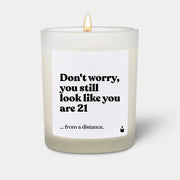 Duftkerze Weiss Flowery Don't worry, you still look like you are 21 von ChattyCandles
