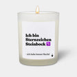 Duftkerze Weiss Woody Ich bin Sternzeichen Steinbock - ich habe immer Recht! von ChattyCandles