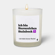 Duftkerze Weiss Woody Ich bin Sternzeichen Steinbock - ich habe immer Recht! von ChattyCandles