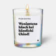 Duftkerze Rainbow Flowery S'Lebe isch härt. Wenigstens häsch kei hässlichi Chind! von ChattyCandles