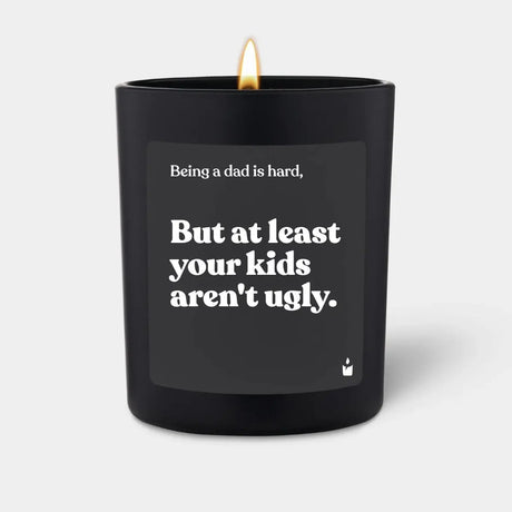 Duftkerze Schwarz Woody Being a dad is hard, but at least your kids aren't ugly. von ChattyCandles