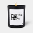 Duftkerze Schwarz Woody Fuck the Patriarchy! von ChattyCandles