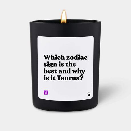 Duftkerze Schwarz Flowery Which zodiac sign is the best and why is it Taurus? von ChattyCandles