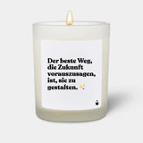 Duftkerze Weiss Woody Der beste Weg, die Zukunft vorauszusagen, ist, sie zu gestalten. von ChattyCandles