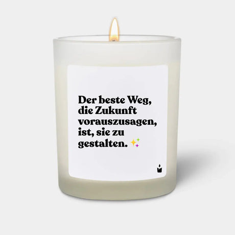 Duftkerze Weiss Woody Der beste Weg, die Zukunft vorauszusagen, ist, sie zu gestalten. von ChattyCandles