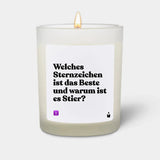 Duftkerze Weiss Woody Welches Sternzeichen ist das Beste und warum ist es Stier? von ChattyCandles