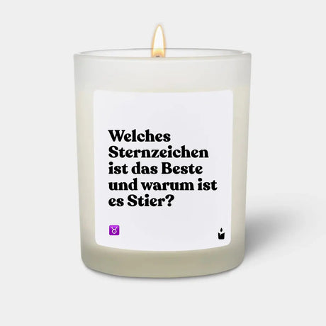 Duftkerze Weiss Woody Welches Sternzeichen ist das Beste und warum ist es Stier? von ChattyCandles