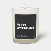 Duftkerze Weiss Flowery You're AWESOME! Keep that shit up von ChattyCandles