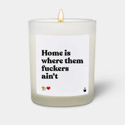 Duftkerze Weiss Woody Home is where them fuckers ain't von ChattyCandles
