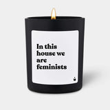 Duftkerze Schwarz Woody In this house we are feminists von ChattyCandles