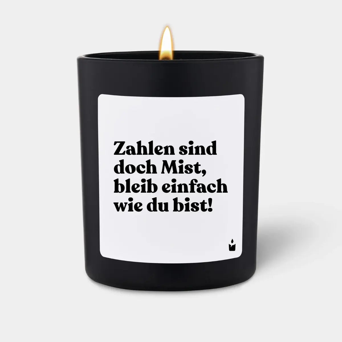 Duftkerze Schwarz Flowery Zahlen sind doch Mist, bleib einfach wie du bist! von ChattyCandles