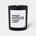 Duftkerze Flowery Instead of grandkids, may I interest you in a scented candle? von ChattyCandles