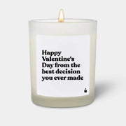 Duftkerze Weiss Flowery Happy Valentine's Day from the best decision you ever made von ChattyCandles