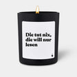 Duftkerze Schwarz Woody Die tut nix, die will nur lesen von ChattyCandles