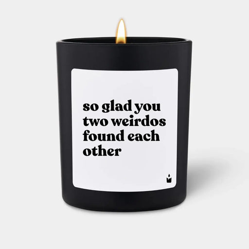 Duftkerze Woody so glad you two weirdos found each other von ChattyCandles