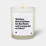Duftkerze Weiss Flowery Welches Sternzeichen ist das Beste und warum ist es Löwe? von ChattyCandles