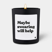 Duftkerze Schwarz Flowery Maybe swearing will help von ChattyCandles