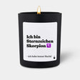 Duftkerze Schwarz Woody Ich bin Sternzeichen Skorpion - ich habe immer Recht! von ChattyCandles
