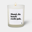 Duftkerze Weiss Flowery Mami, du hesch recht gah. von ChattyCandles